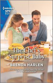 The Chef s Surprise Baby