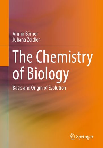 The Chemistry of Biology - Armin Borner - Juliana Zeidler