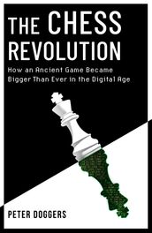 The Chess Revolution