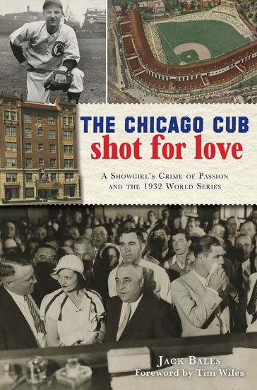 The Chicago Cub Shot For Love - Jack Bales