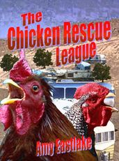 The Chicken Rescue League