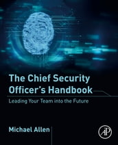 The Chief Security Officer s Handbook