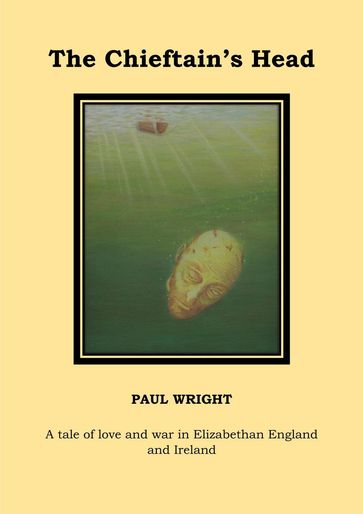 The Chieftain's Head - Paul Wright