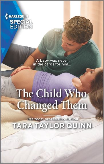 The Child Who Changed Them - Tara Taylor Quinn