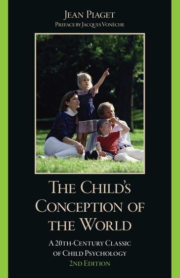 The Child's Conception of the World - Jean Piaget