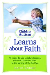 The Child with Autism Learns about Faith