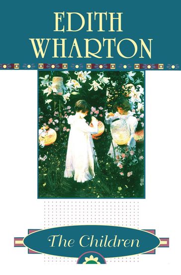 The Children - Edith Wharton