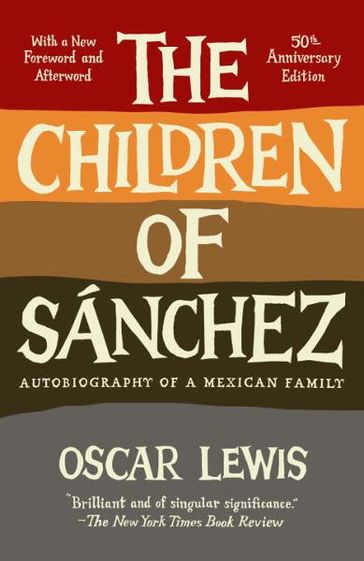 The Children of Sanchez - Oscar Lewis