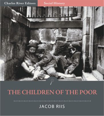 The Children of the Poor - Jacob Riis