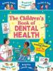 The Children s Book of Dental Health