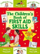 The Children s Book of First Aid Skills