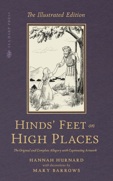 The Children's Illustrated Hinds' Feet on High Places - Hannah Hurnard