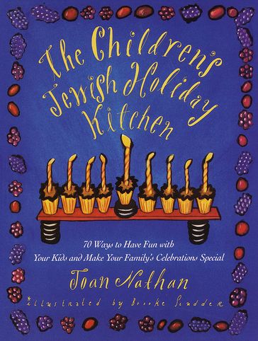 The Children's Jewish Holiday Kitchen - Joan Nathan
