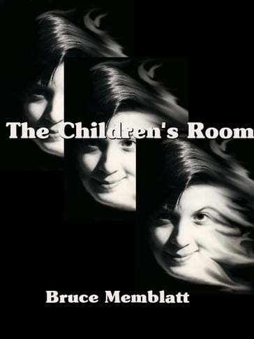 The Children's Room - Bruce Memblatt