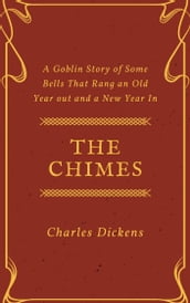 The Chimes (Annotated)