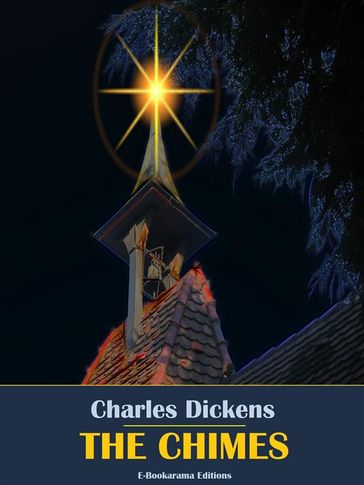 The Chimes - Charles Dickens