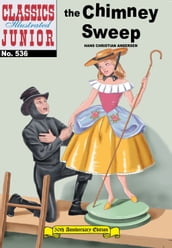 The Chimney Sweep - Classics Illustrated Junior #536