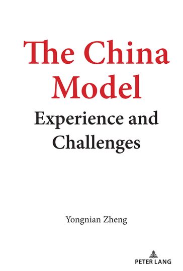 The China Model - Yongnian Zheng
