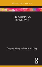 The ChinaUS Trade War