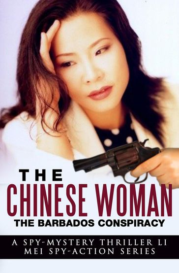 The Chinese Woman: The Barbados Conspiracy - Brian Cox