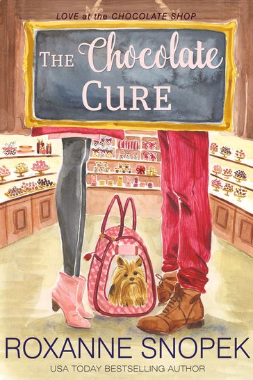 The Chocolate Cure - Roxanne Snopek