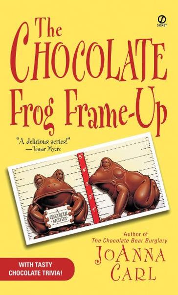 The Chocolate Frog Frame-Up - JoAnna Carl