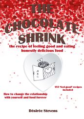 The Chocolate Shrink