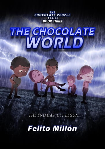 The Chocolate World - Felito Millon