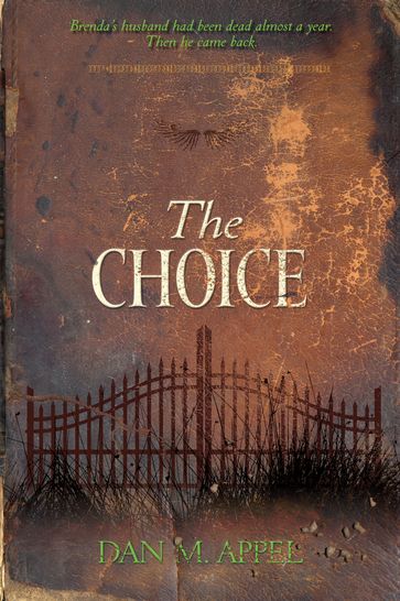 The Choice - Dan M. Appel