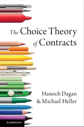 The Choice Theory of Contracts