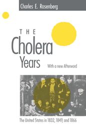 The Cholera Years