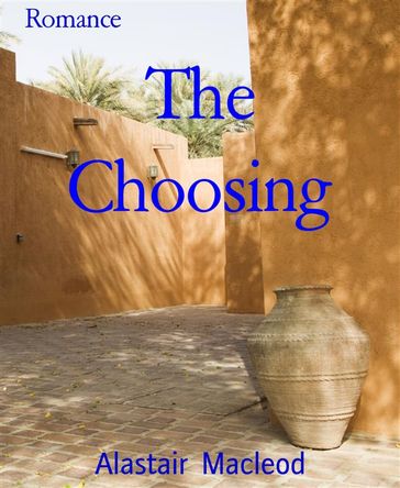 The Choosing - Alastair Macleod