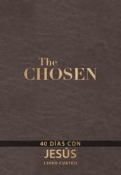 The Chosen  Libro cuatro