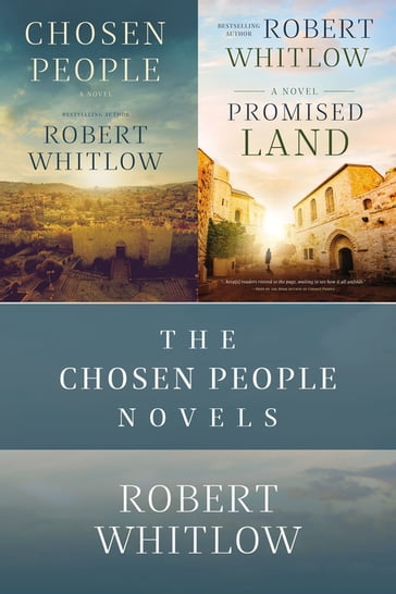 The Chosen People Novels - Robert Whitlow