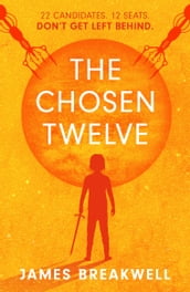 The Chosen Twelve