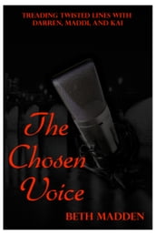 The Chosen Voice
