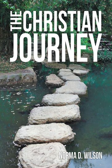 The Christian Journey - Norma D. Wilson