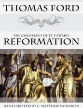 The Christian s Duty Toward Reformation