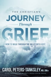 The Christian s Journey Through Grief