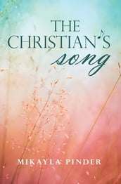 The Christian s Song
