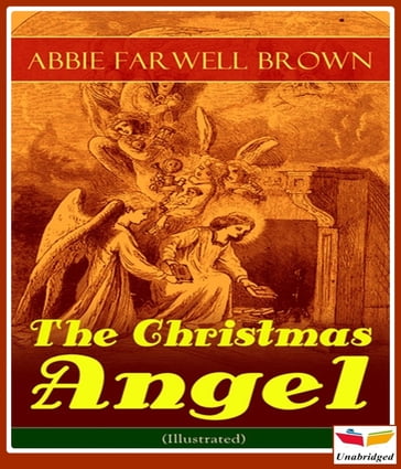 The Christmas Angel - Abbie Farwell Brown