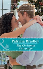 The Christmas Campaign (Mills & Boon Heartwarming)