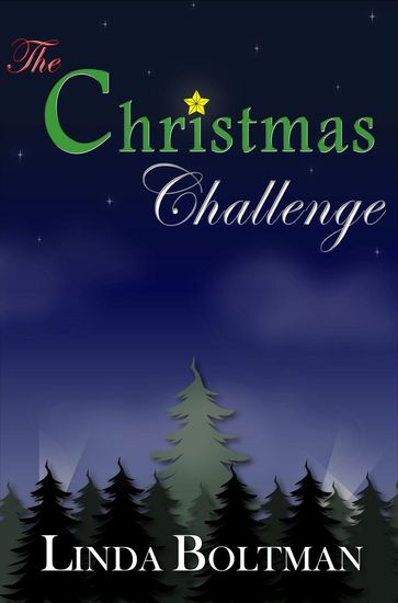 The Christmas Challenge - Linda Boltman