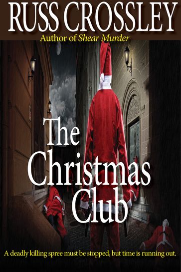 The Christmas Club - Russ Crossley