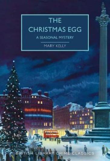 The Christmas Egg - Mary Kelly