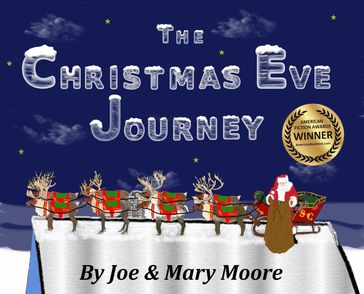 The Christmas Eve Journey - Joe Moore