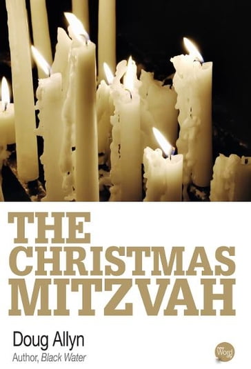 The Christmas Mitzvah - Doug Allyn