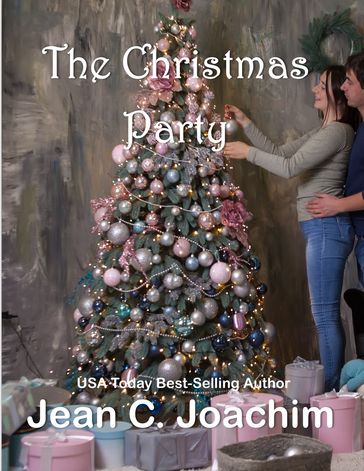 The Christmas Party - Jean C. Joachim