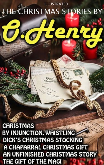 The Christmas Stories by O. Henry - O. Henry