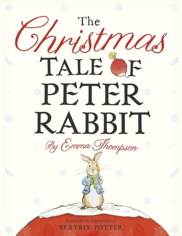 The Christmas Tale of Peter Rabbit - Emma Thompson